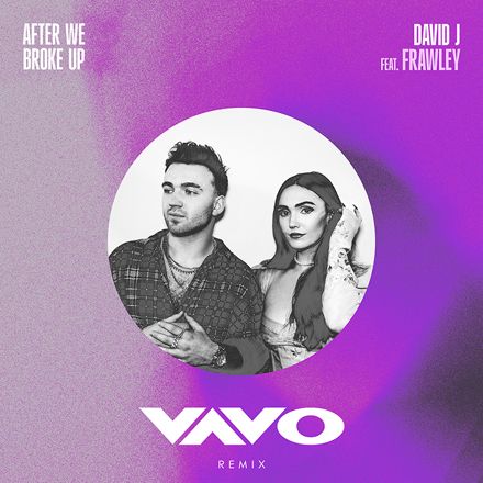 After We Broke Up - Vavo Remix